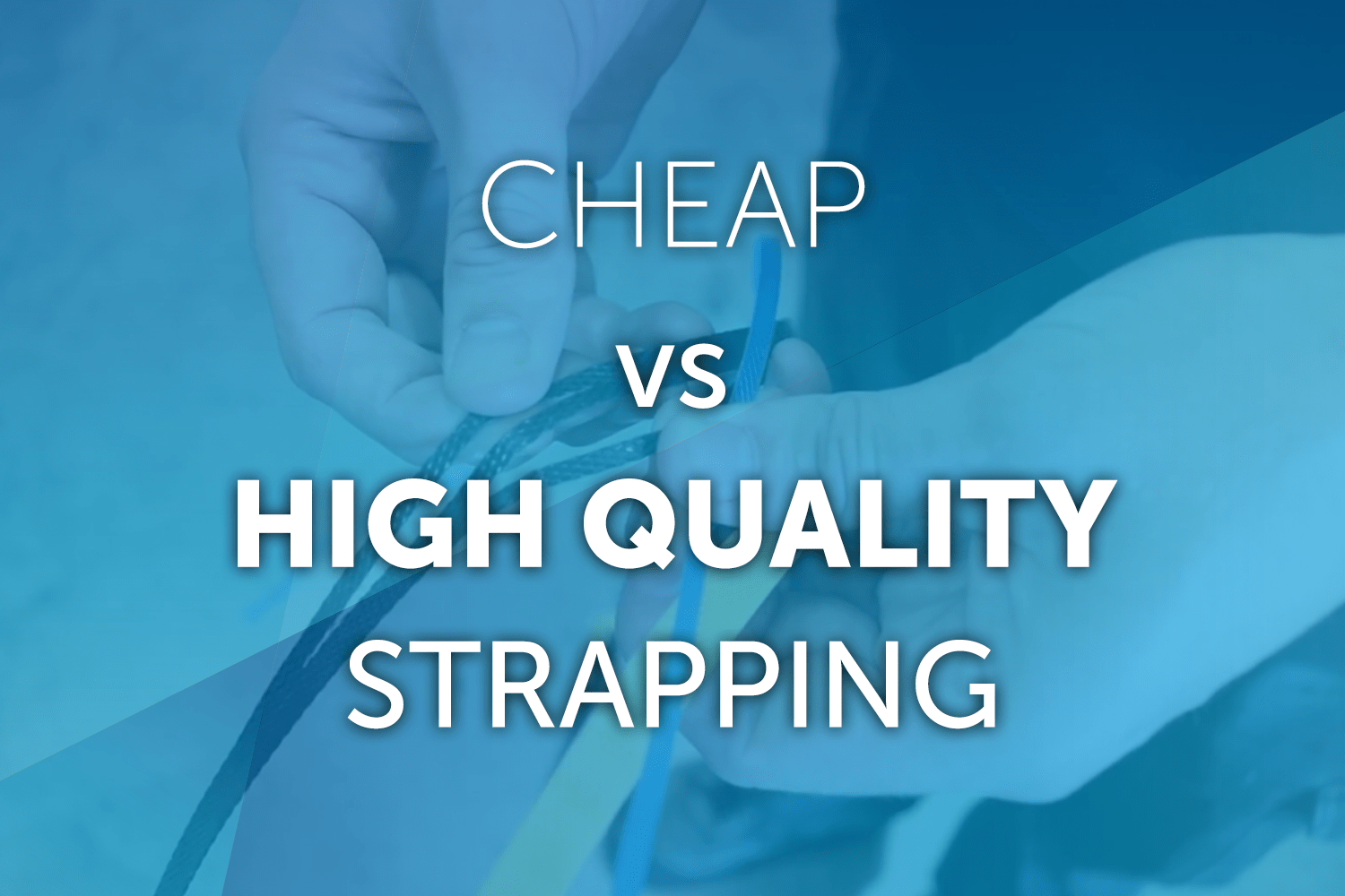 Purchasing High Quality Strapping Gateway Packaging